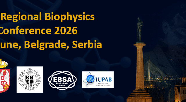 11.ročník Regionálna Biofyzikálna Konferencia (1.-4.6.2026, Belehrad, Srbsko)