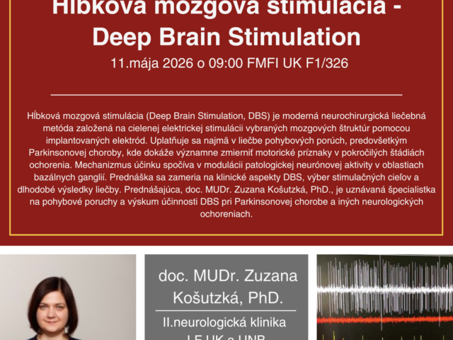 Pozvánka na prednášku: Hĺbková mozgová stimulácia – Deep Brain Stimulation